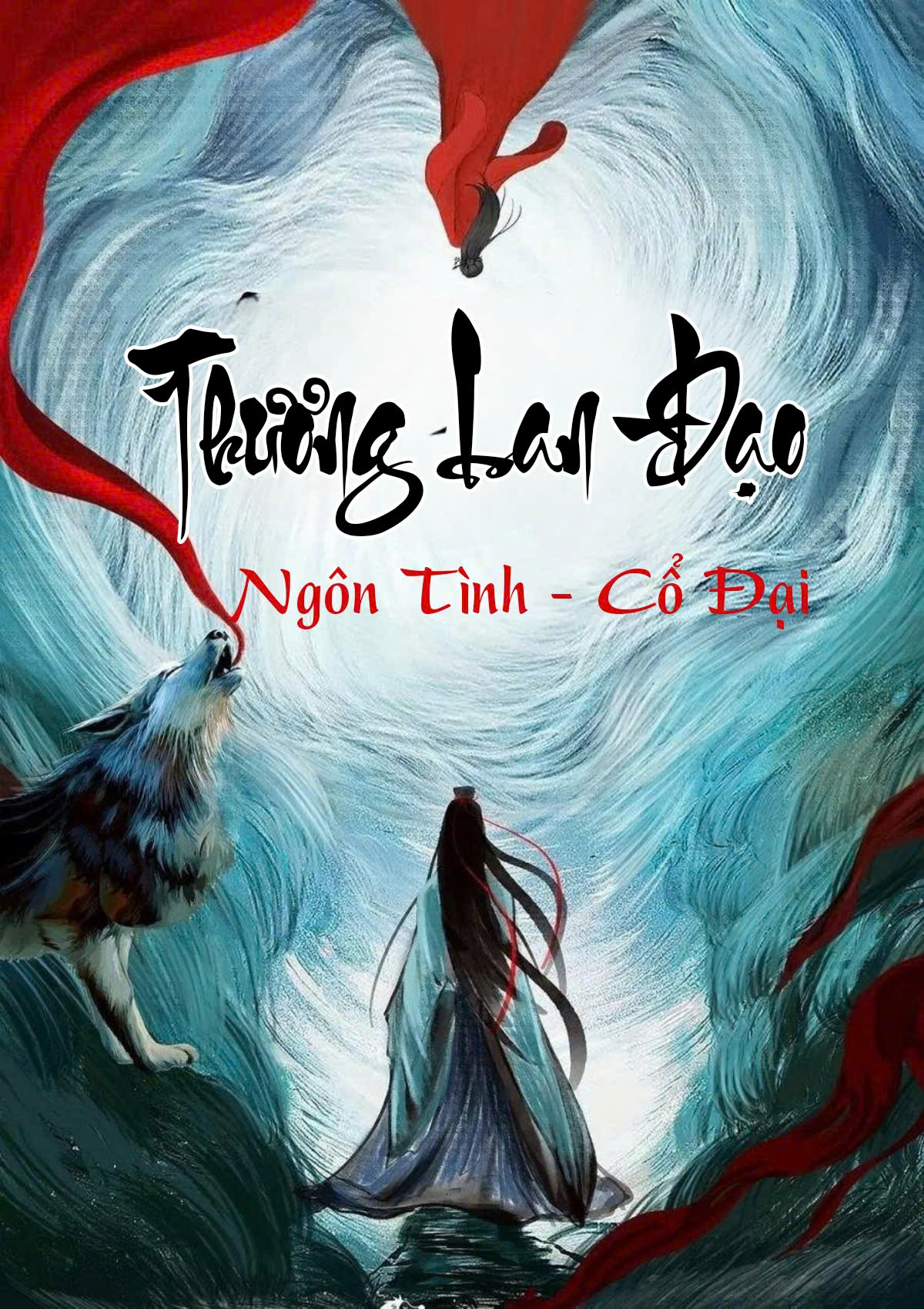 Thương Lan Đạo ( Dịch Full )